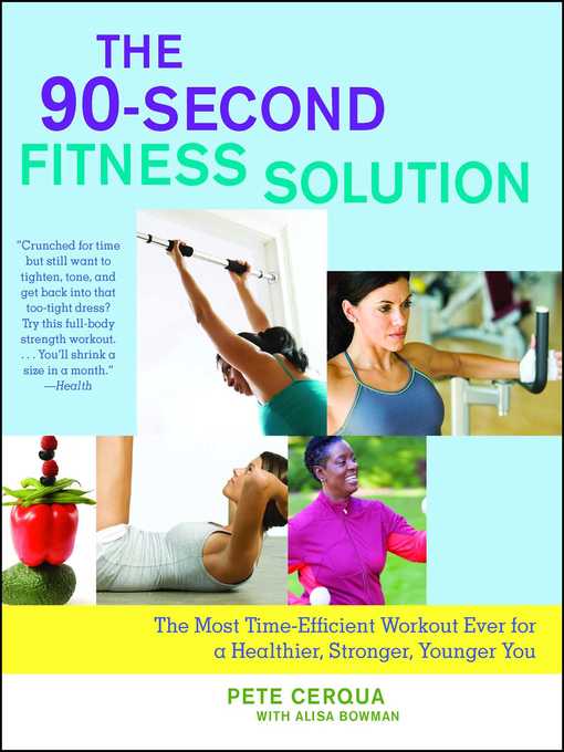 Title details for The 90-Second Fitness Solution by Pete Cerqua - Wait list